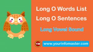 awesome words, cool long words, cool words, Learning Spellings, Long O sound words, Long O words, Long O Words List, Long O Words Worksheets, Long versus Short Vowels, Long Vowel, Long Vowel Examples, Long Vowel Sound, Long Vowel Sounds Examples, o words, Using Long Vowel Sounds, Vowel O Sound, Vowel Pronunciation, What is a Vowel, word of the day for kids