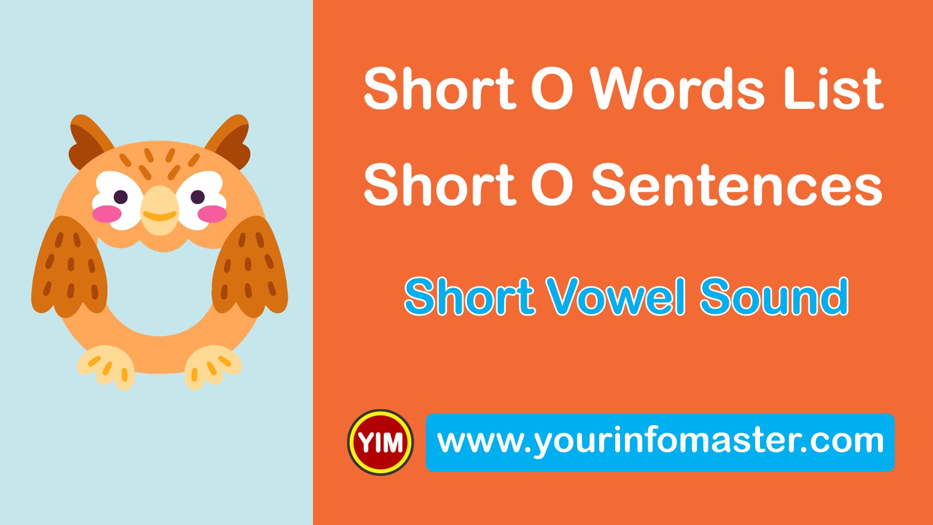 awesome words, cool short words, cool words, Learning Spellings, Long versus Short Vowels, o words, short O sound words, short O words, Short O Words List, Short O Words Worksheets, Short Vowel, Short Vowel Examples, Short Vowel Sound, Short Vowel Sounds Examples, Using Short Vowel Sounds, Vowel O Sound, Vowel Pronunciation, What is a Vowel, word of the day for kids