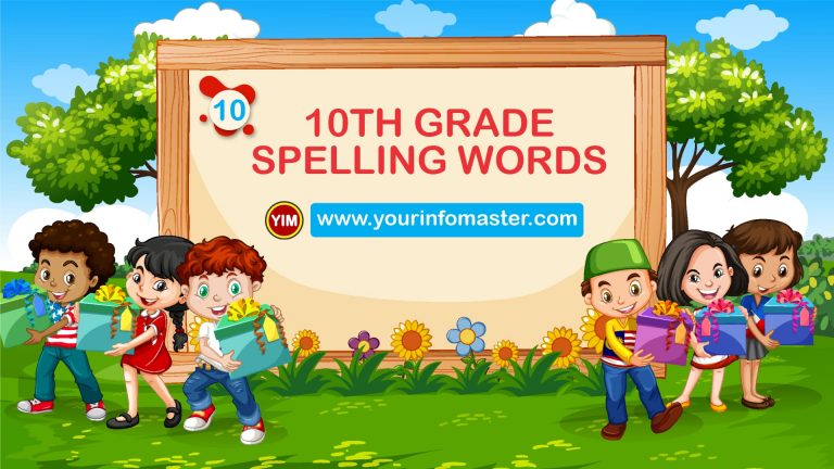 10th grade, 10th grade spelling bee words, 10th grade spelling words, 10th Grade Spelling Words list pdf, awesome words, cool words, examples of 10th Grade Spelling Words, grade 10 spelling words, Learning Spellings, spelling words for 10th grade, tenth grade vocabulary words, vocabulary words, word of the day for kids, Words Bank, Words Worksheets