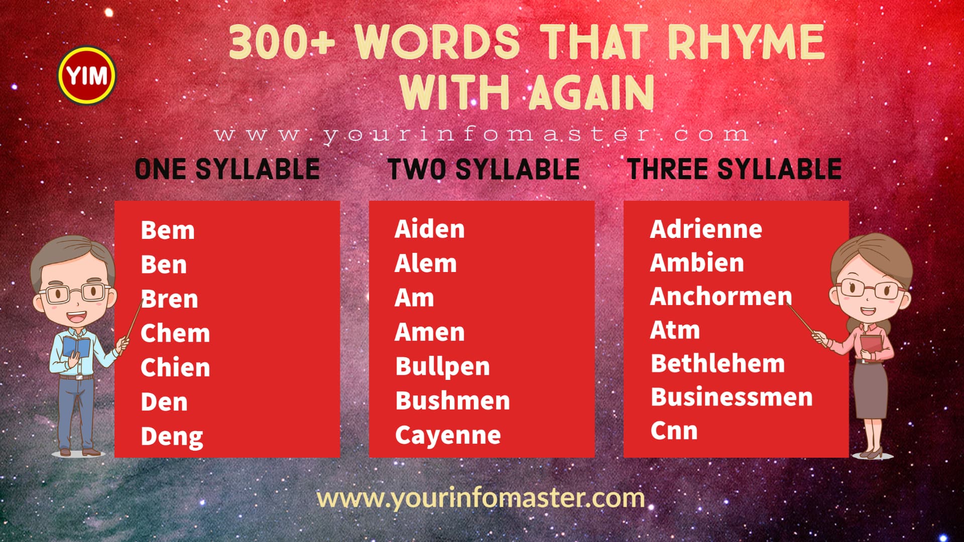 100 rhyming words, 1000 rhyming words, 200+ Interesting Words, 200+ Useful Words, 300 rhyming words list, 50 rhyming words list, 500 rhyming words, Again rhyme, Again rhyme examples, Again Rhyming words, all words that rhyme with Again, Another word for Again, are rhyming words, how to teach rhyming words, Interesting Words that Rhyme in English, Printable Infographics, Printable Worksheets, rhymes English words, rhymes with Again infographics, rhyming pairs, Rhyming Words, rhyming words for Again, Rhyming Words for Kids, Rhyming Words List, Things that rhyme with Again, what are rhyming words, what rhymes with Again, words rhyming with Again, Words that Rhyme, Words That Rhyme with Again