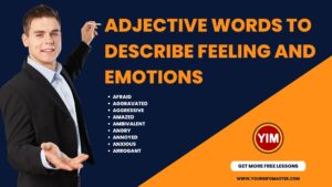 Adjective Words to Describe Emotions, Adjective Words to Describe Feeling, Adjective Words to Describe Feeling and Emotions, Adjectives, Adjectives Words, English, English Adjectives, English Grammar, English Vocabulary, Vocabulary