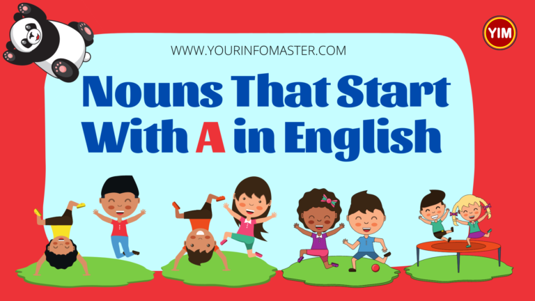 4 letter nouns, 5 letter nouns, 6 letter nouns, 7 letter nouns, 8 Letter nouns, A Nouns, a words, English, English Grammar, English Nouns, English Vocabulary, Noun Words, Nouns, Nouns That Start With A, Vocabulary, Words That Start with a