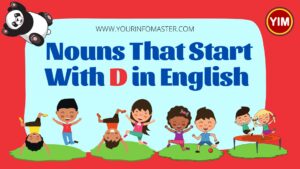 4 letter nouns, 5 letter nouns, 6 letter nouns, 7 letter nouns, 8 Letter nouns, D Nouns, d words, English, English Grammar, English Nouns, English Vocabulary, Noun Words, Nouns, Nouns That Start With D, Vocabulary, Words That Start with d