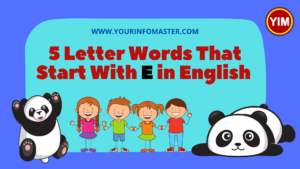 5 Letter E Words, 5 letter words, 5 letter words that start with e, 5 Letter Words With E, e words, English, English Grammar, English Vocabulary, english words, List of 5 Letter Words, Vocabulary, Words That Start with e