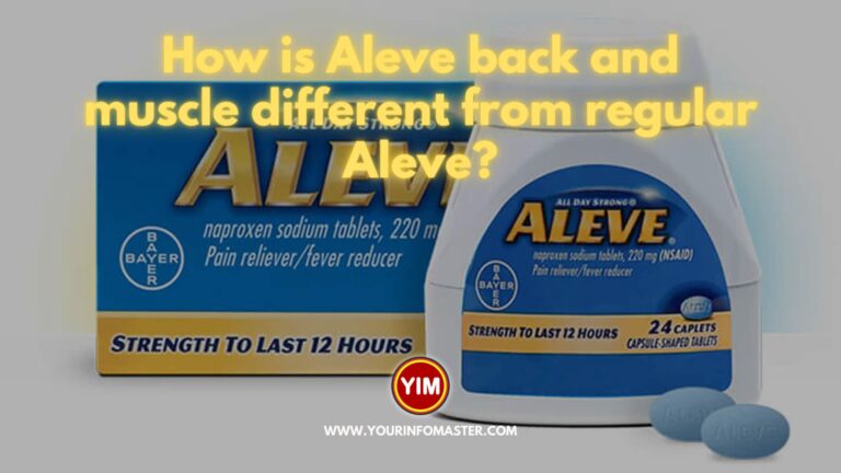 How is Aleve back and muscle different from regular Aleve