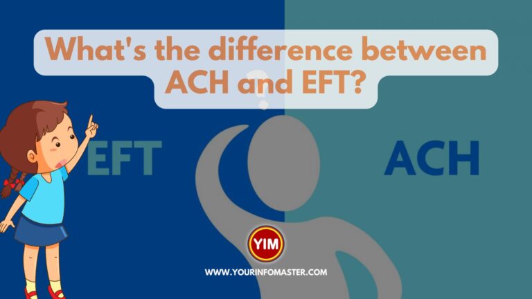I am going to explain the blog post What is the difference between ACH and EFT.