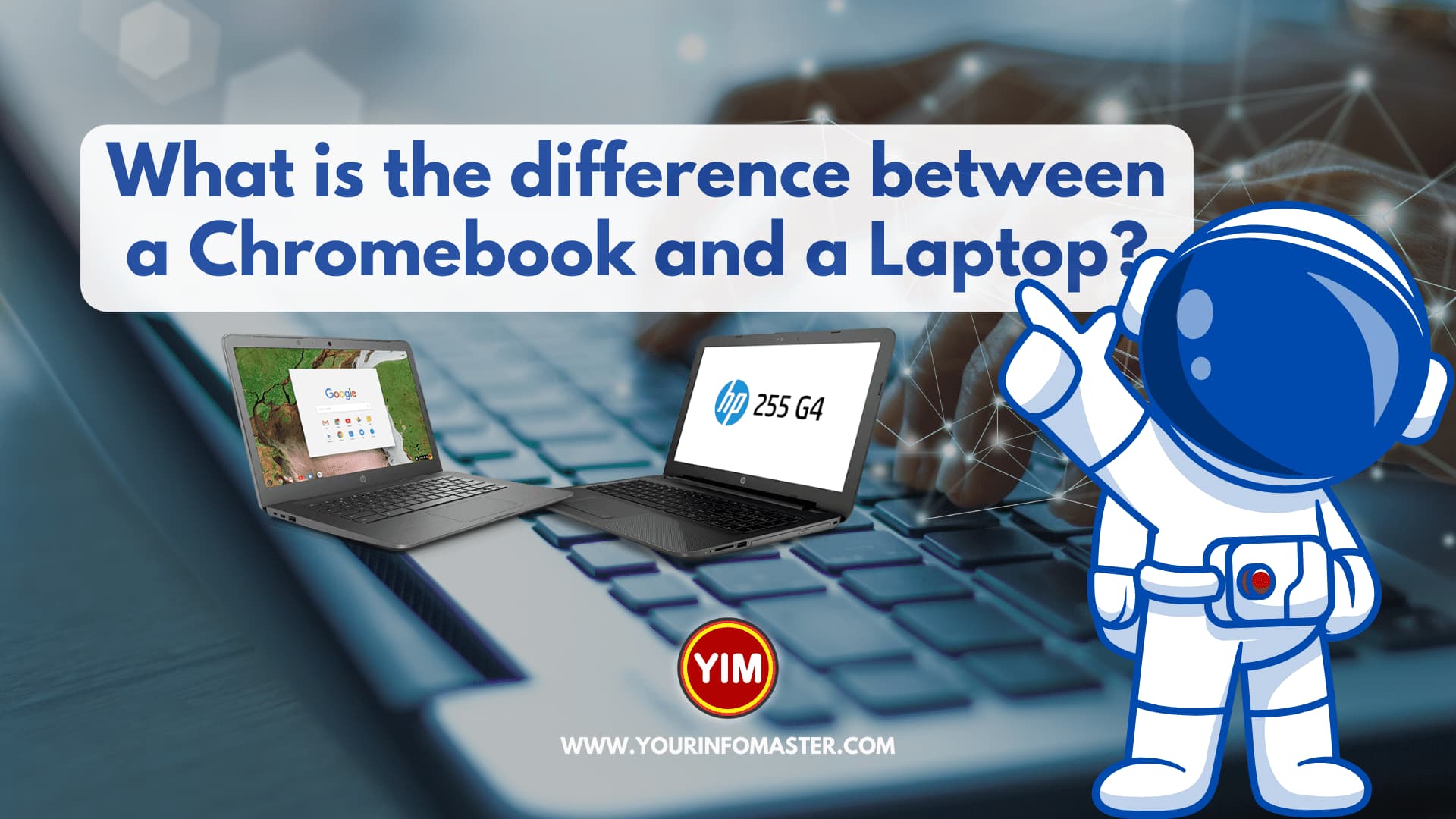 What is the difference between a Chromebook and a Laptop