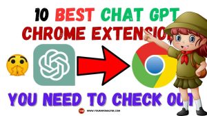 10 Best Chrome Extensions for ChatGPT