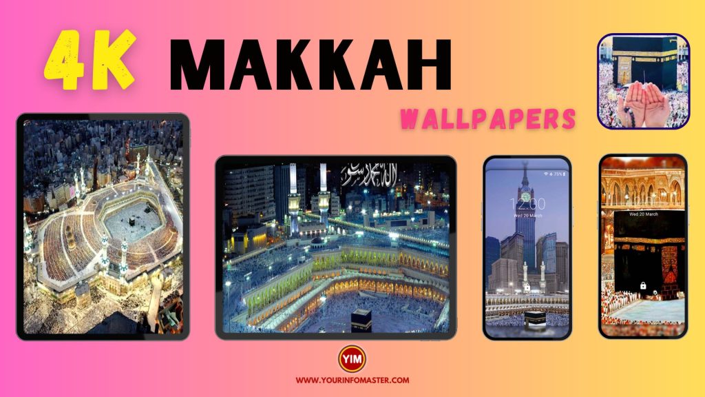 4K Makkah Wallpapers Android App