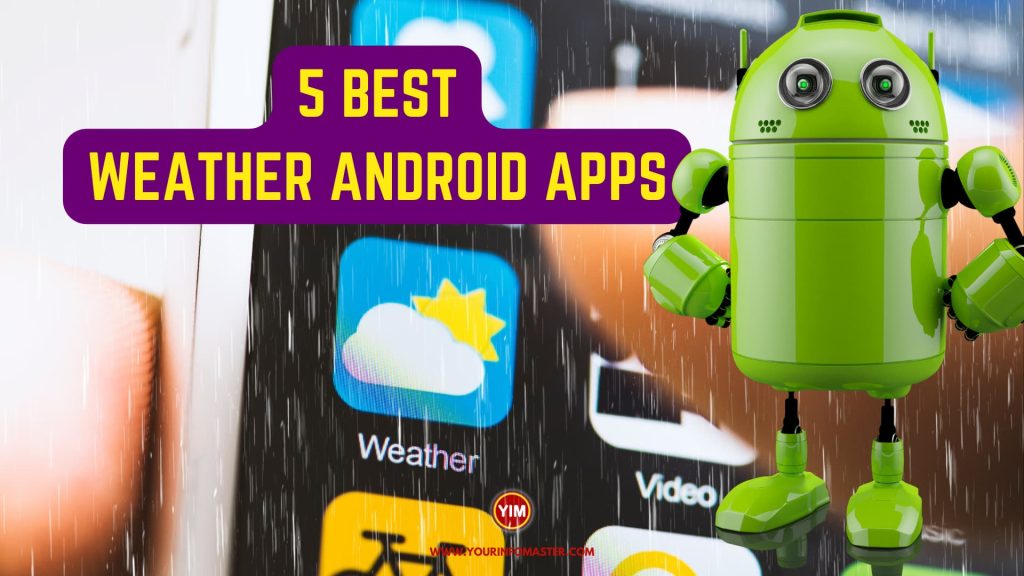 5 Best Weather Android Apps