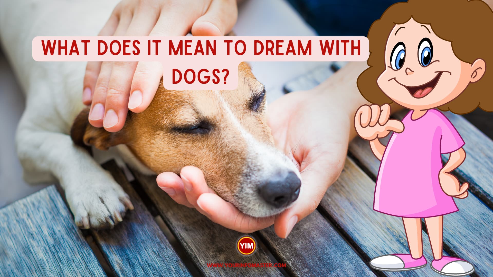 What does it mean to dream with dogs