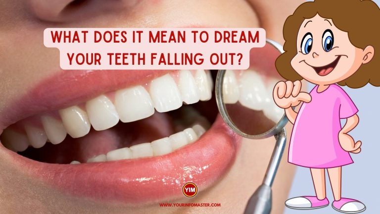 What does it mean to dream your teeth falling out