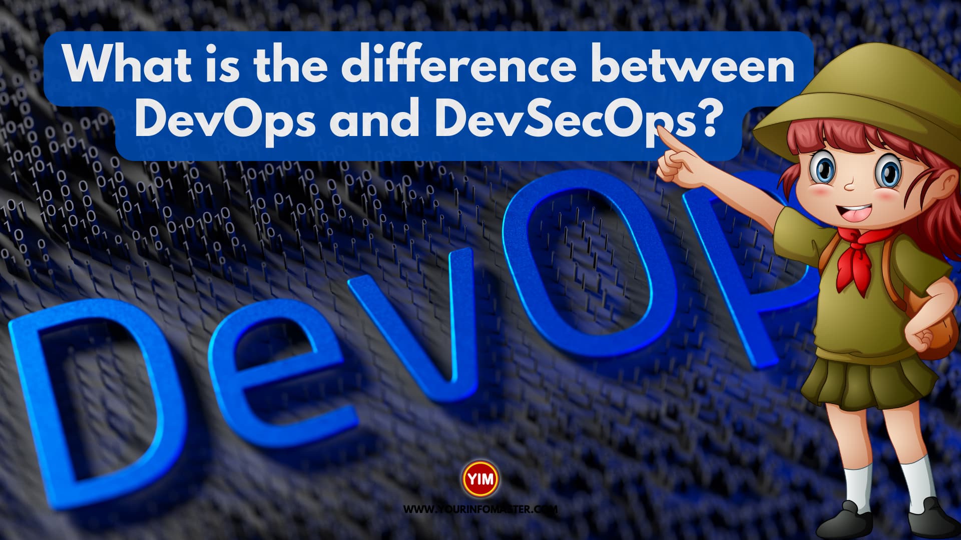What is the difference between DevOps and DevSecOps