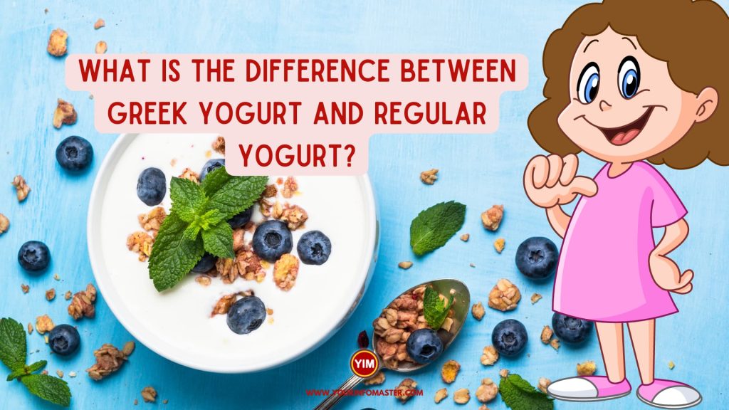 What is the difference between Greek yogurt and regular yogurt
