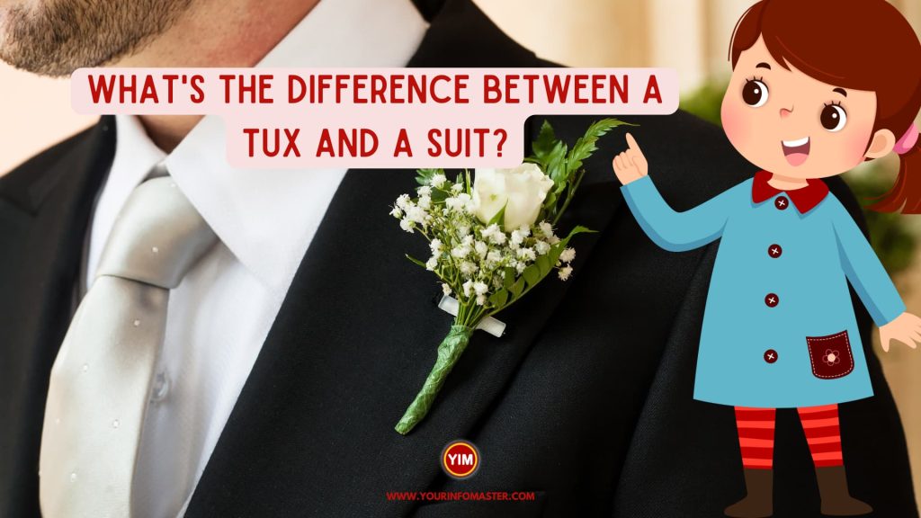What is the difference between a tux and a suit