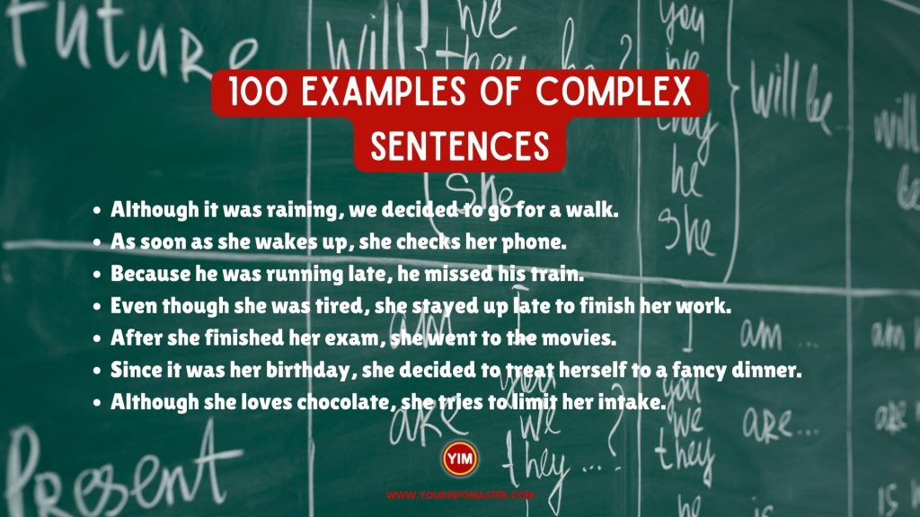 100 Examples of Complex Sentences