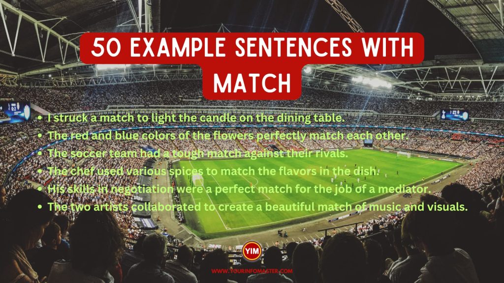 50 Sentences with Match