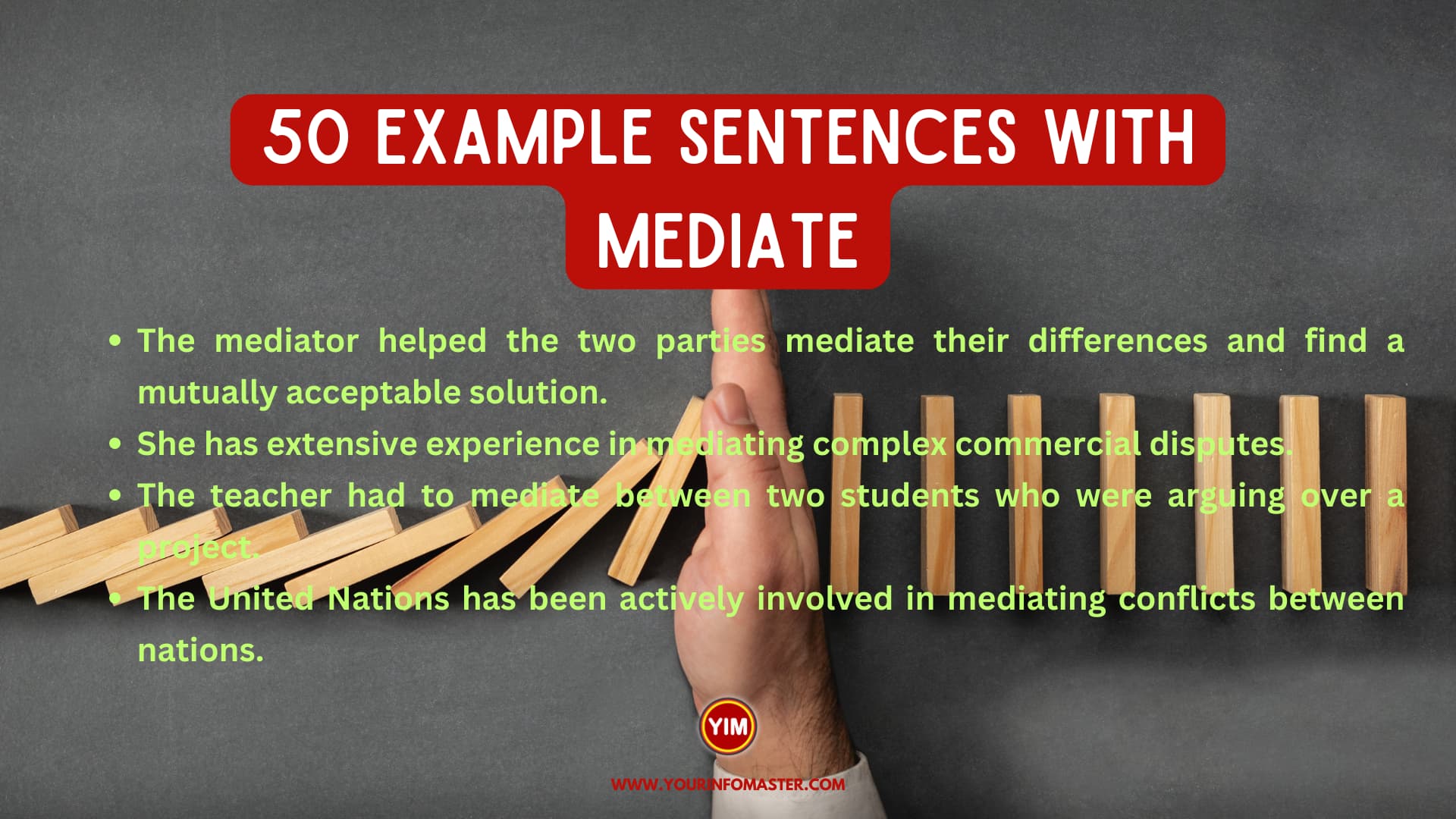 50 Sentences with Mediate