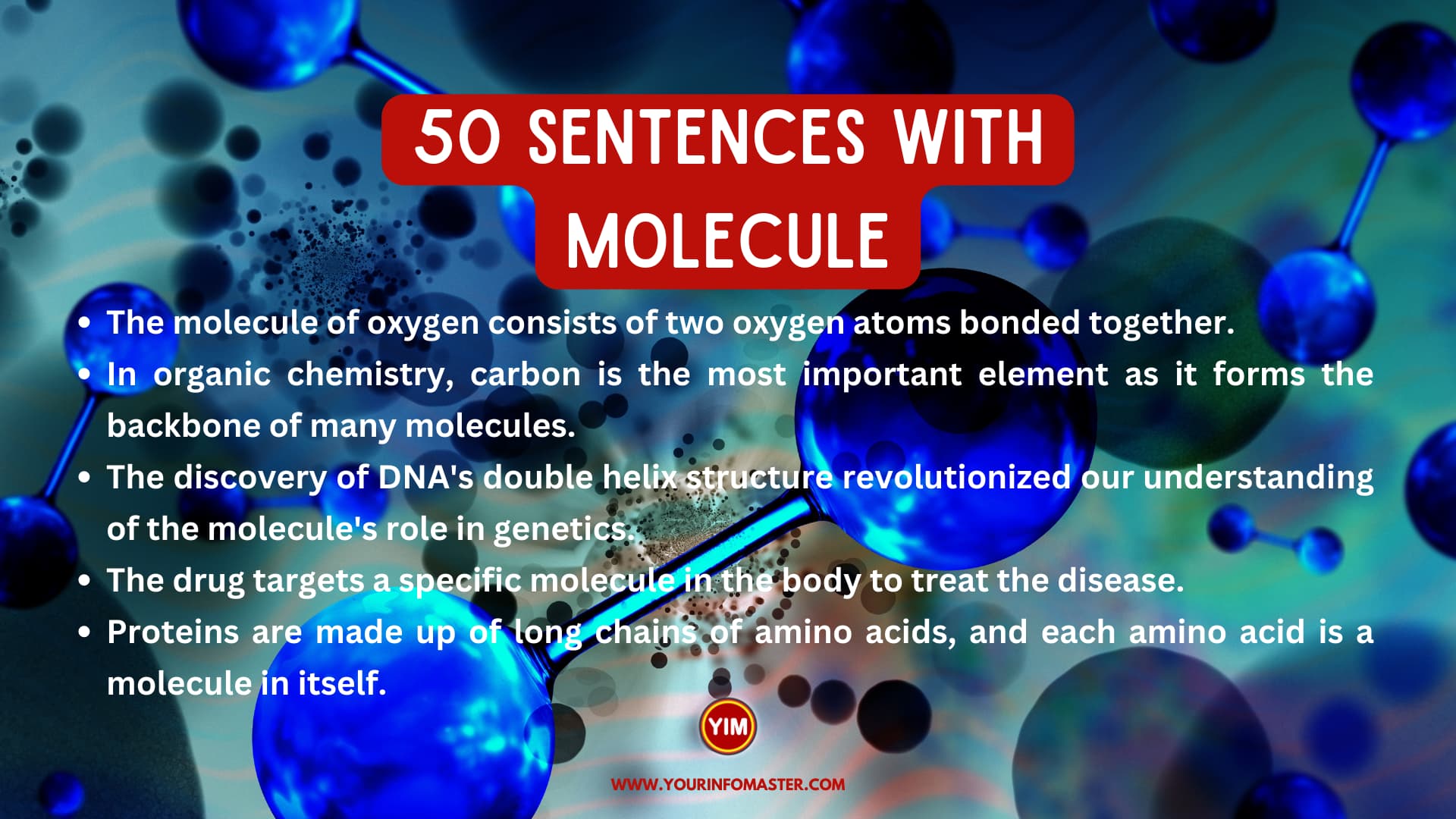 50 Sentences with Molecule