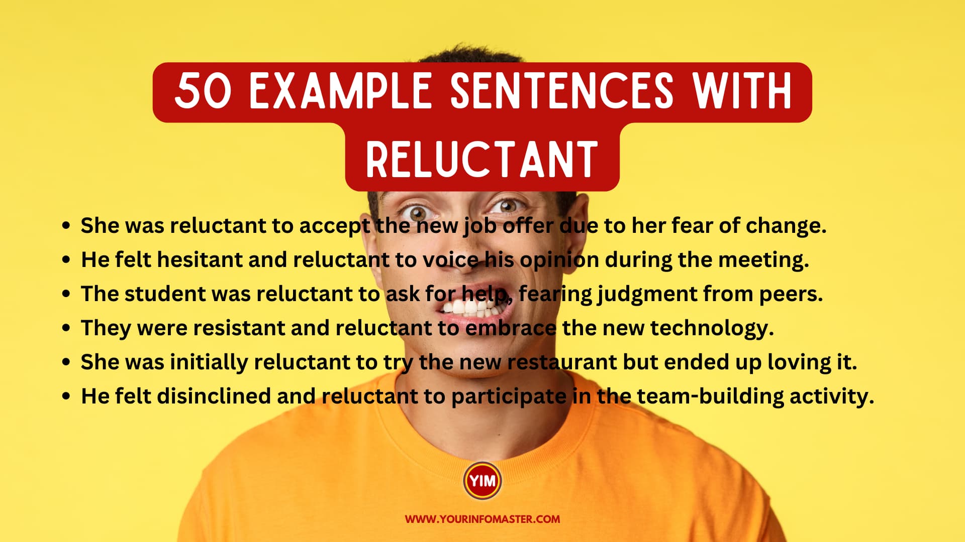 50 Sentences with Reluctant