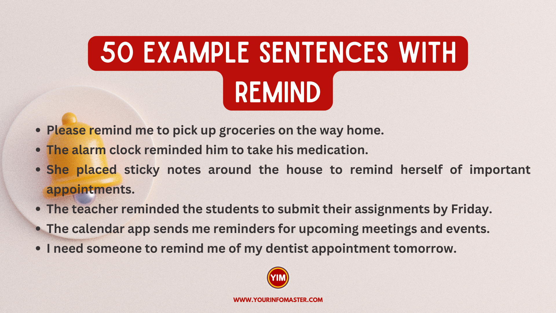 50 Sentences with Remind