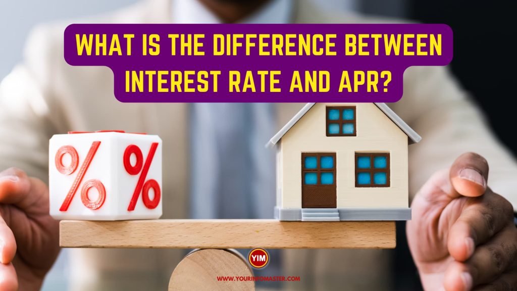 What is the difference between interest rate and APR