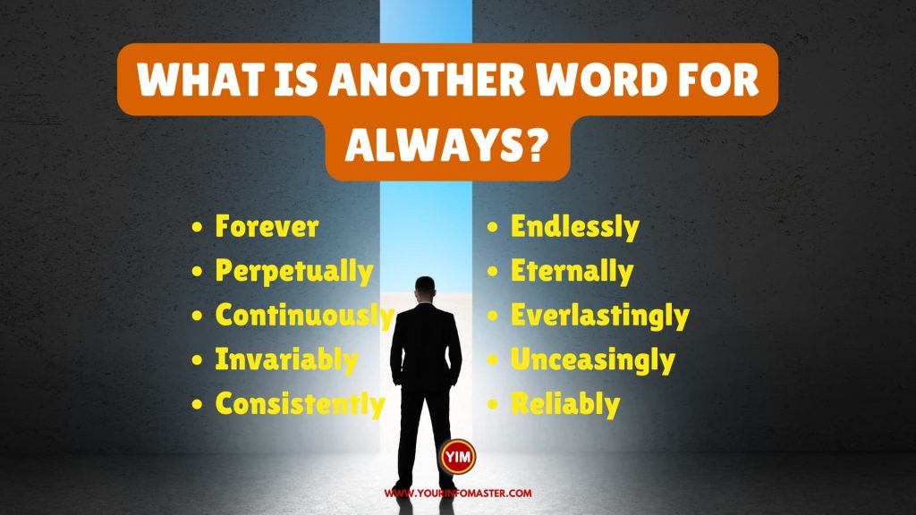 What is another word for Always