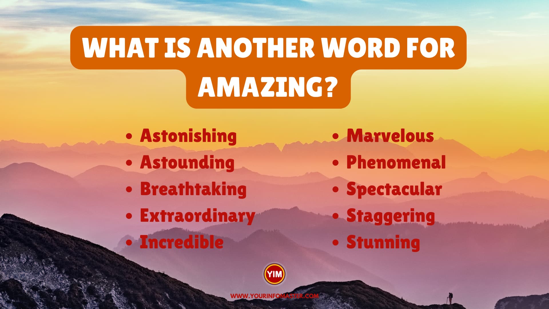What is another word for Amazing