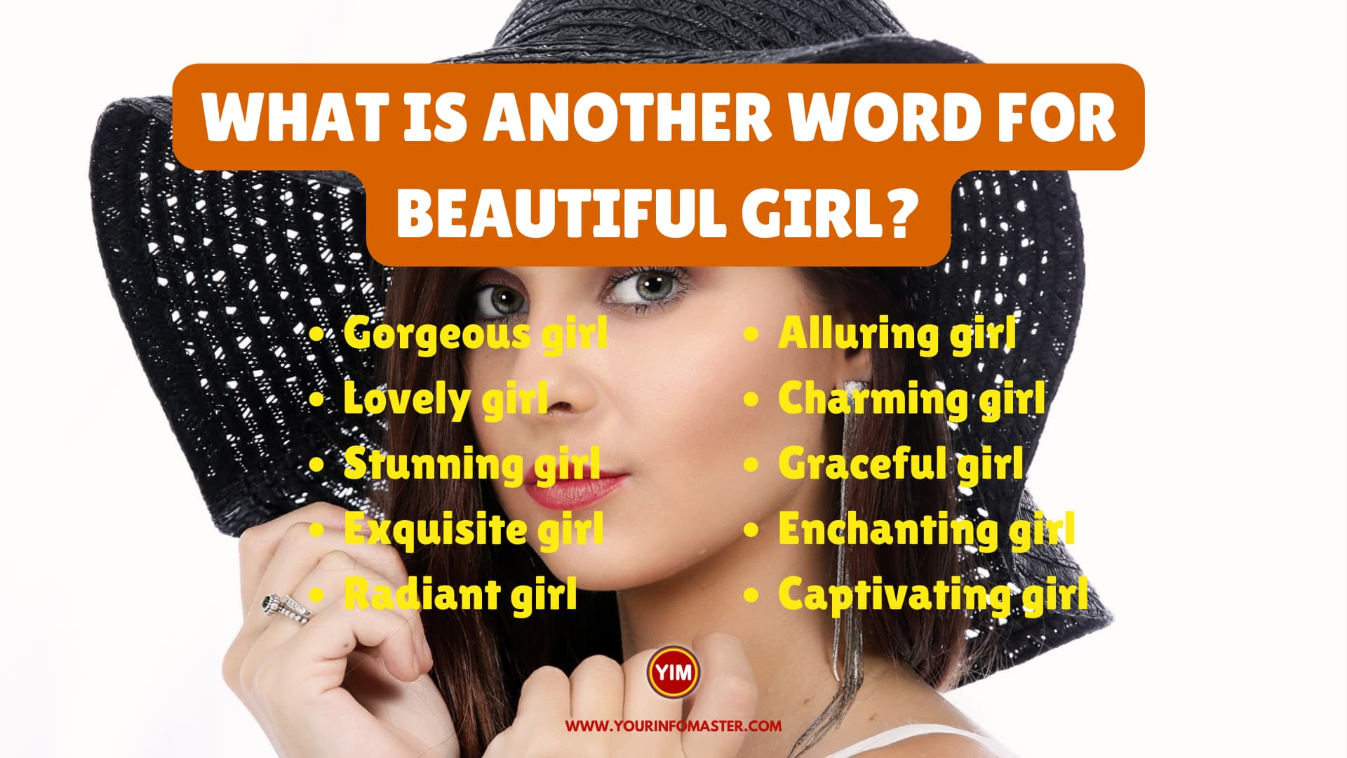 What is another word for Beautiful Girl
