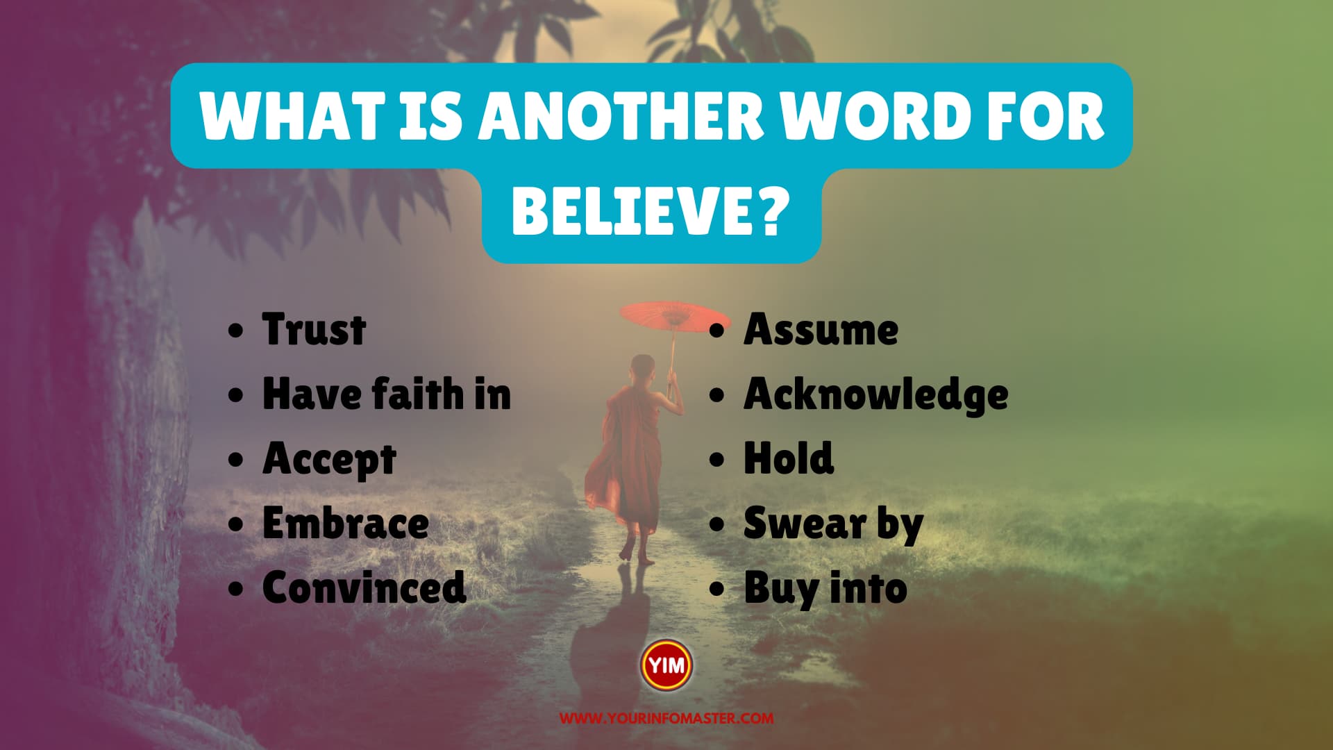 What is another word for Believe