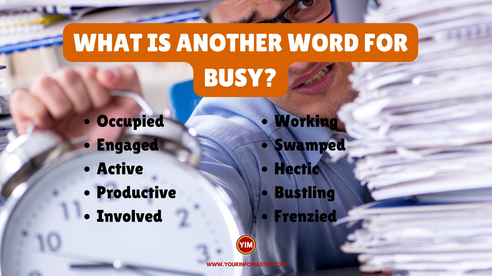 What is another word for Busy