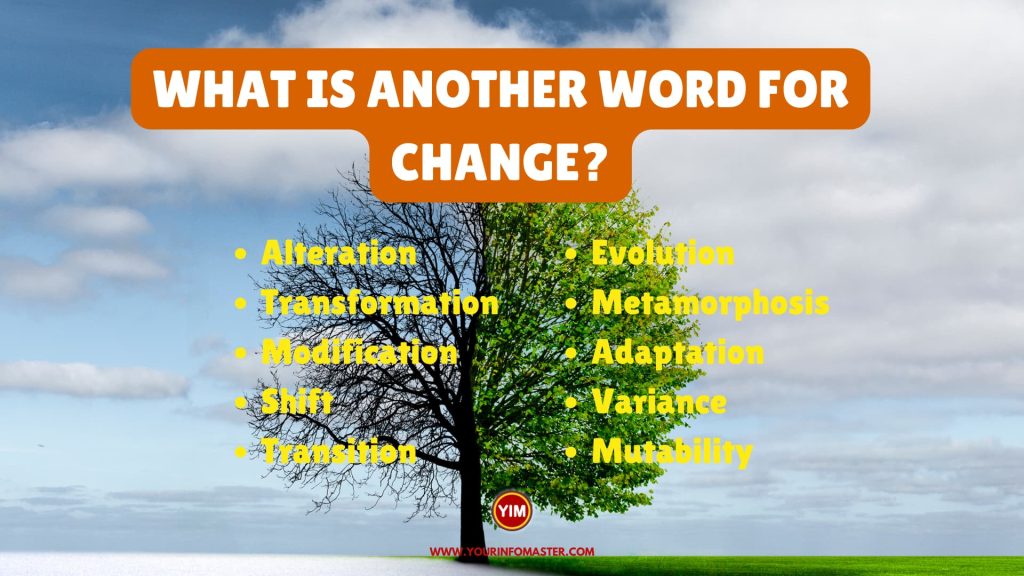 What is another word for Change