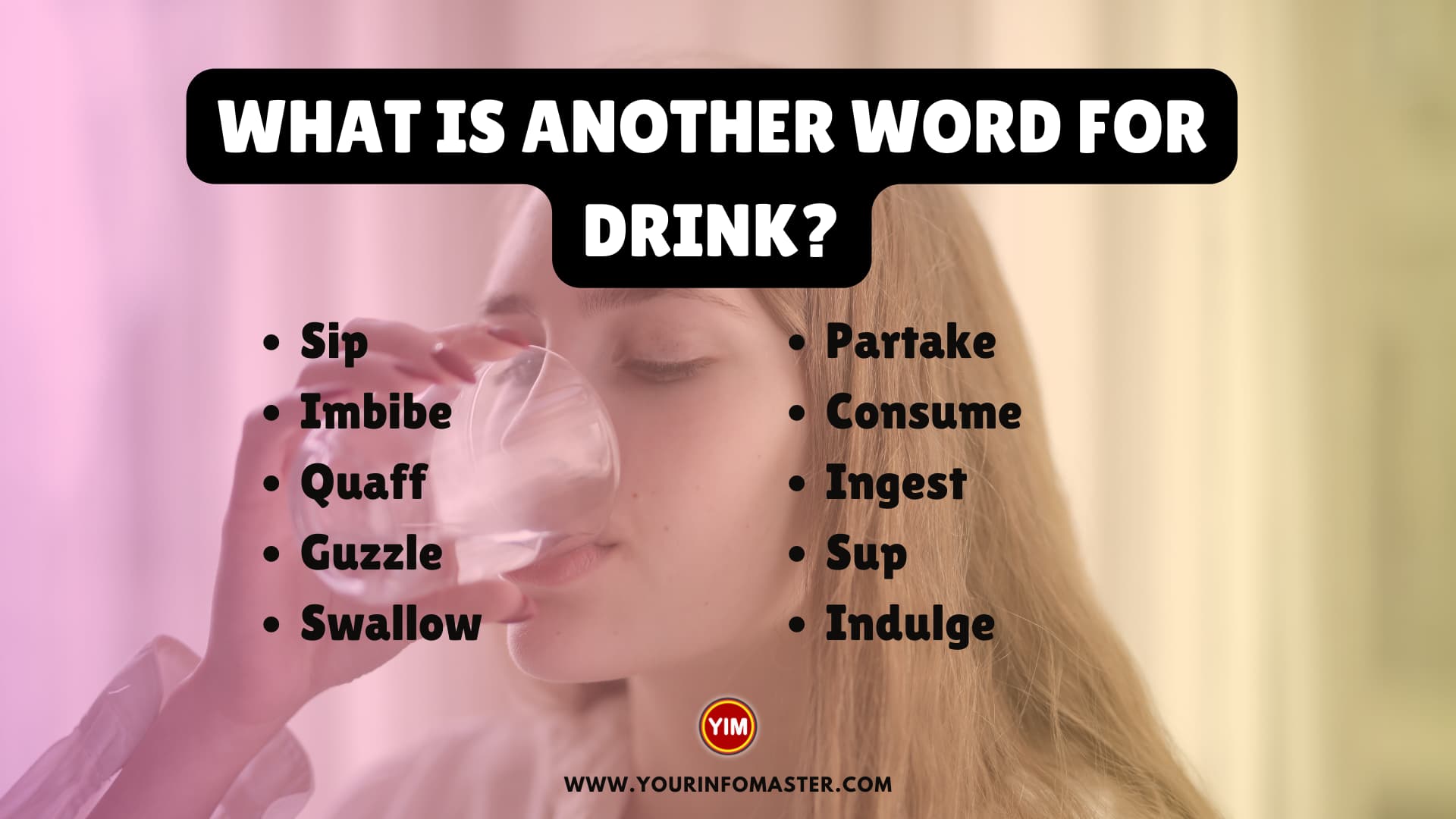 What is another word for Drink