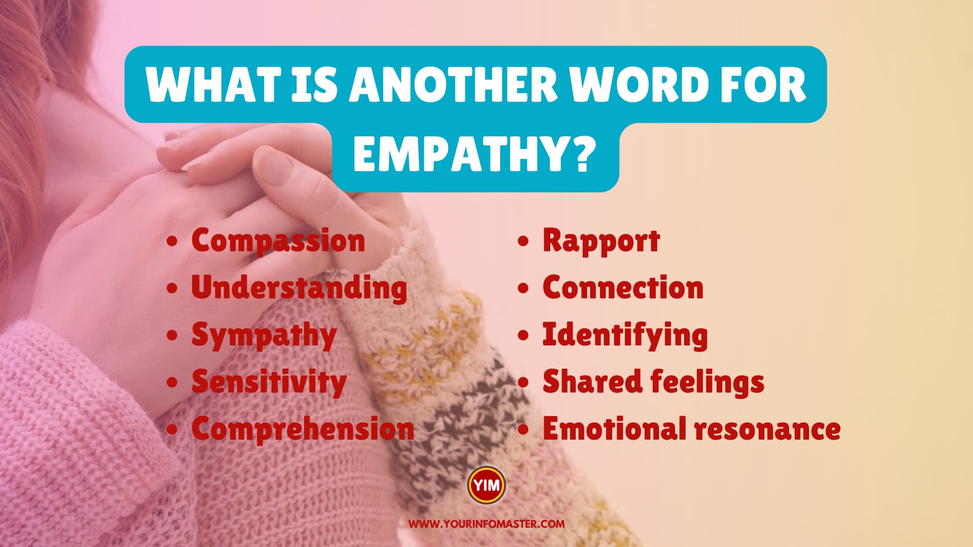 What is another word for Empathy