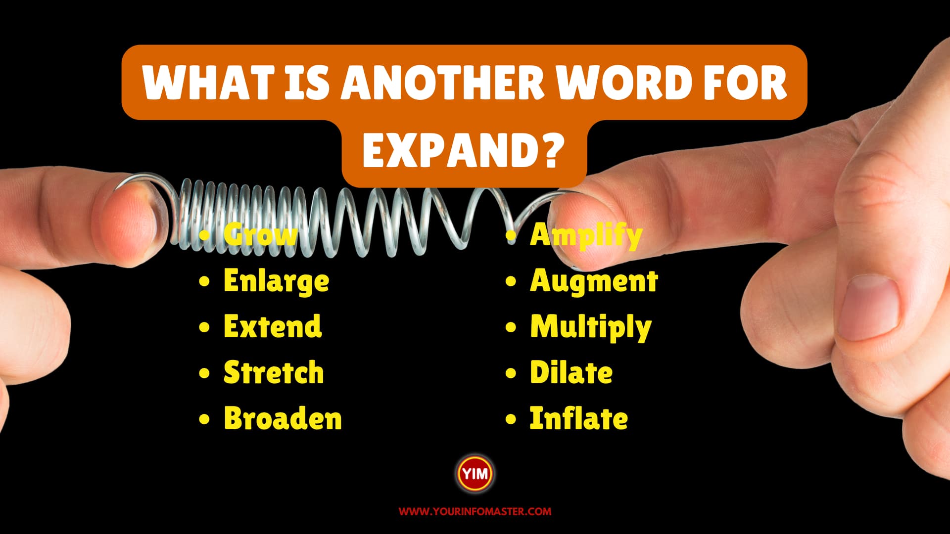 What is another word for Expand