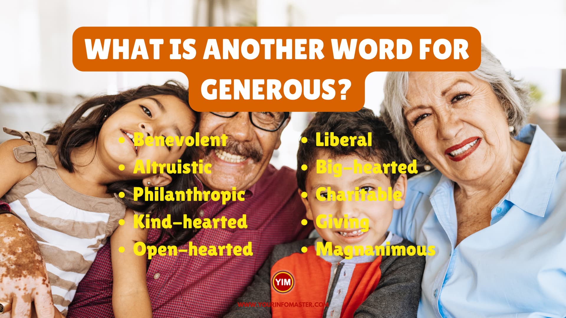 What is another word for Generous