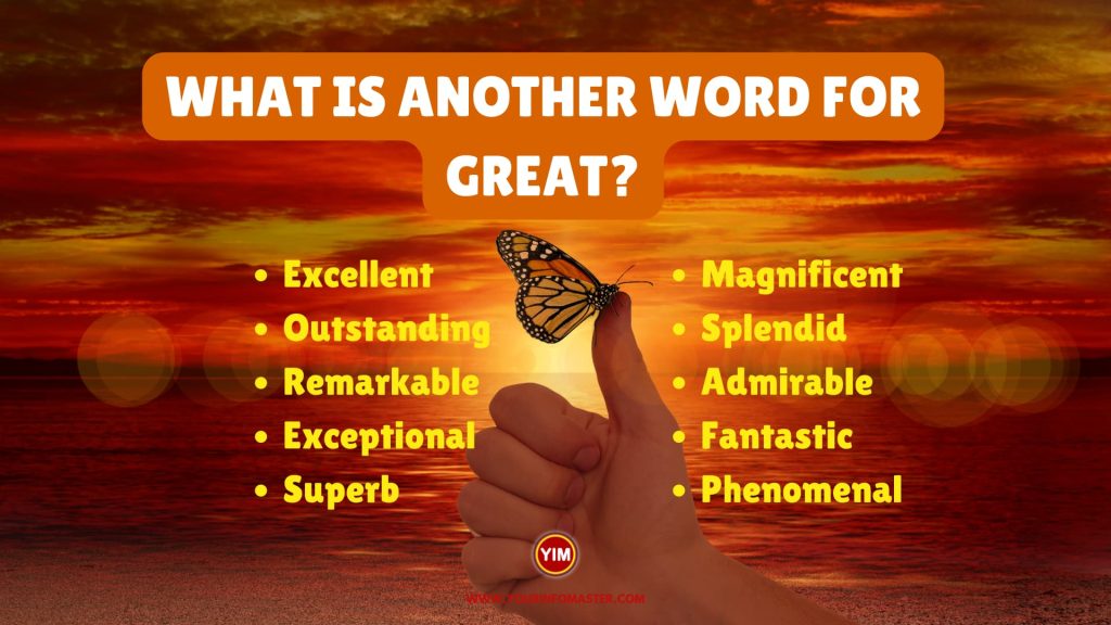 What is another word for Great
