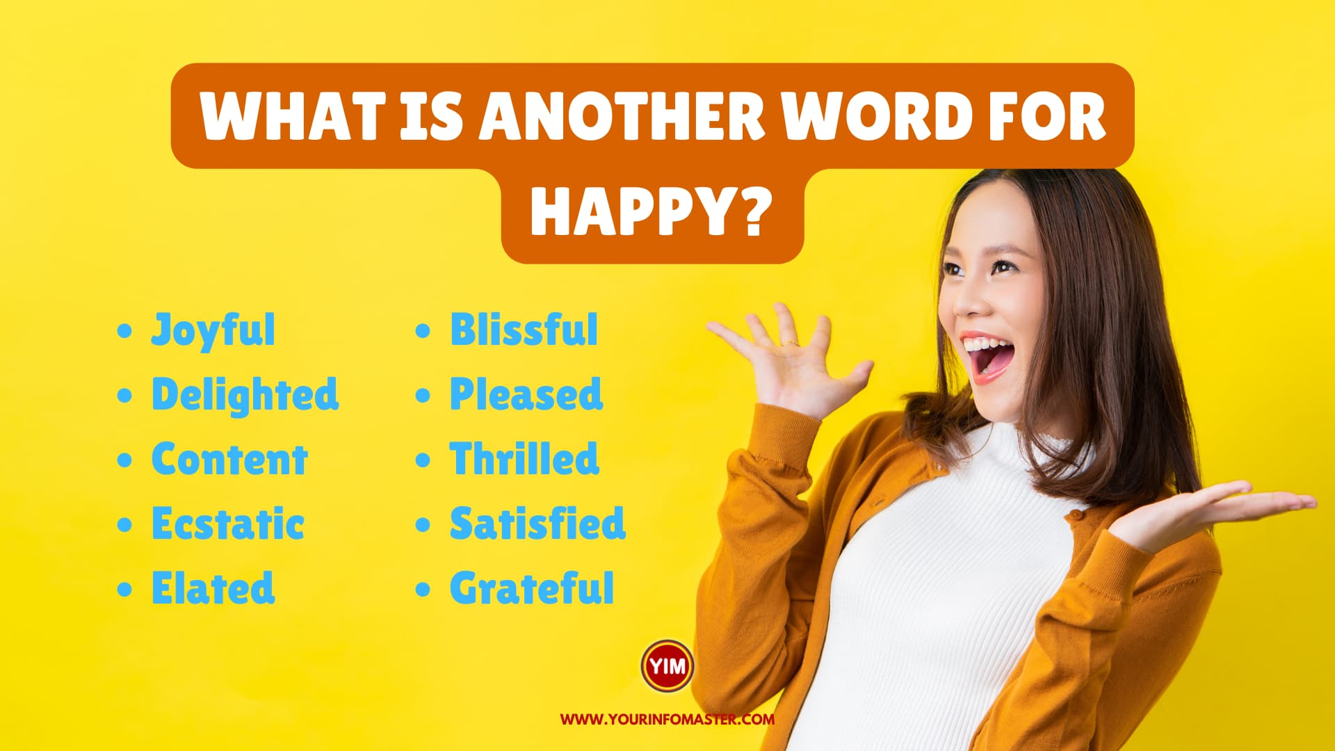 What is another word for Happy