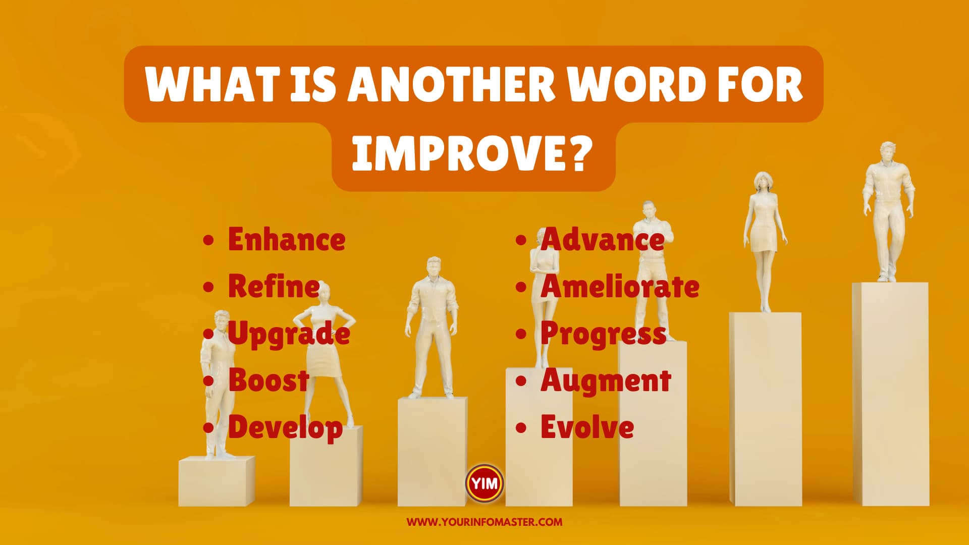 What is another word for Improve