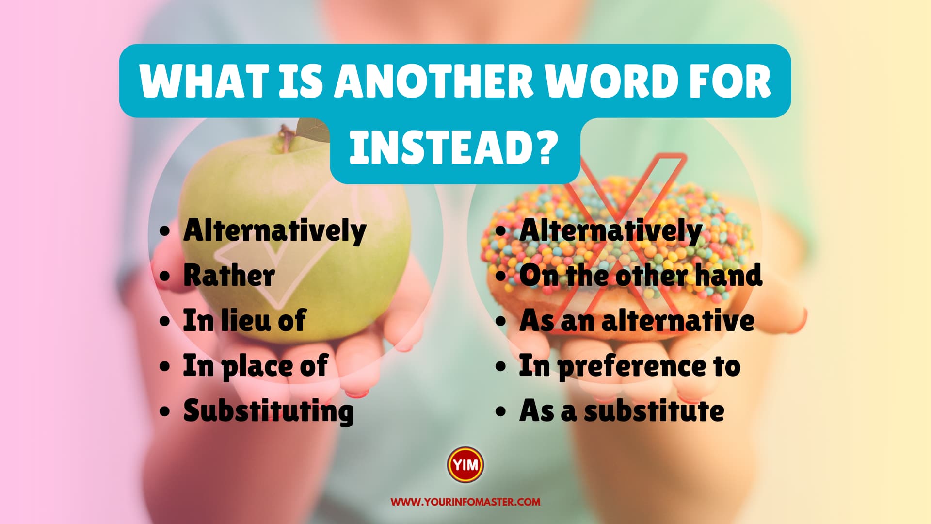 What is another word for Instead