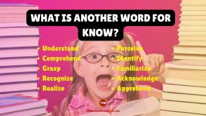 What is another word for Know