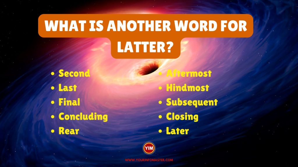 What is another word for Latter