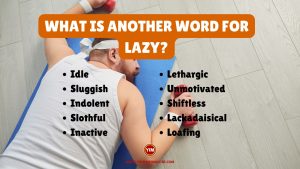 What is another word for Lazy
