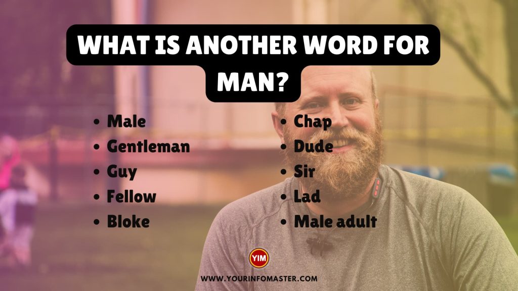 What is another word for Man