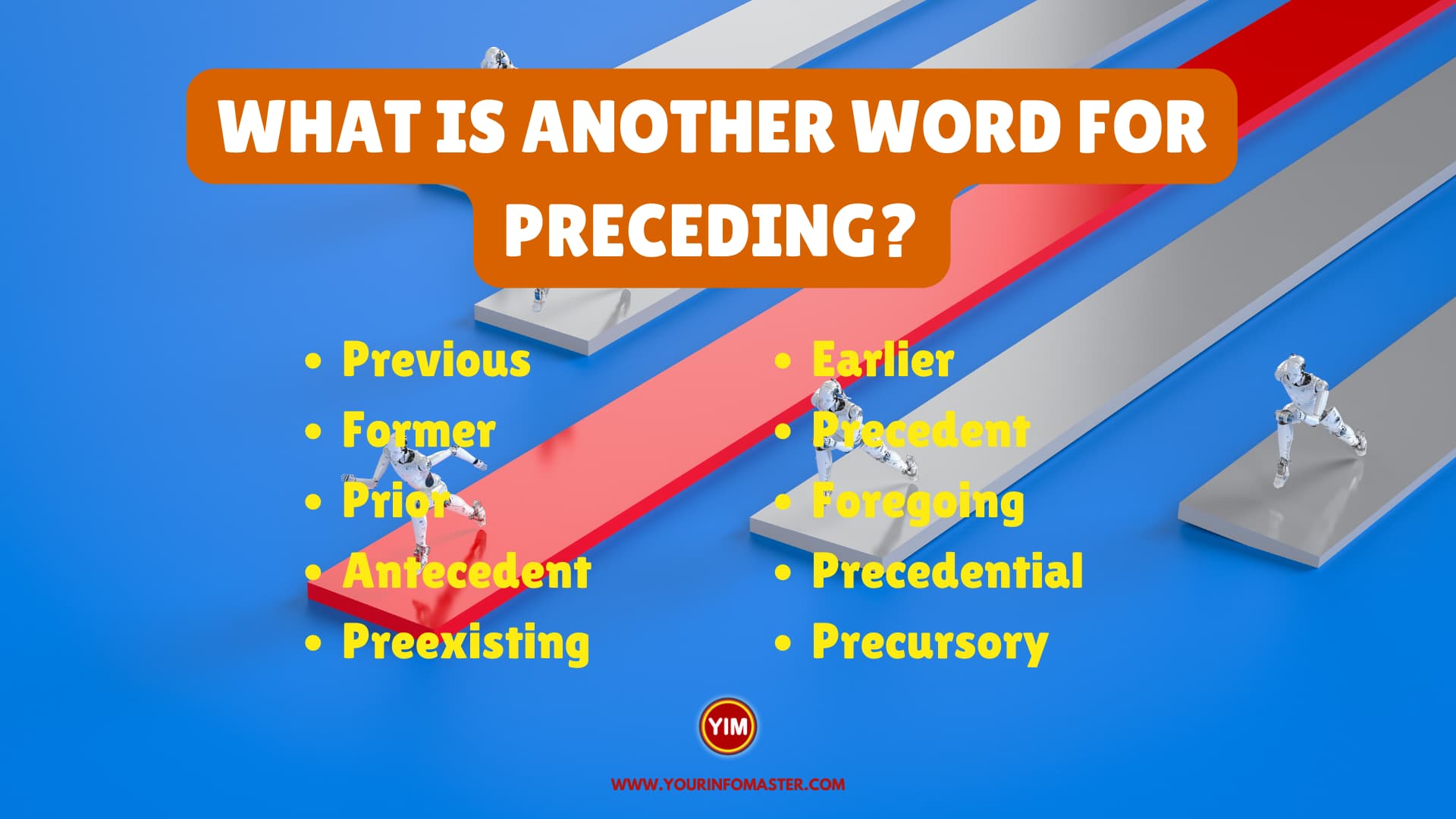 What is another word for Preceding