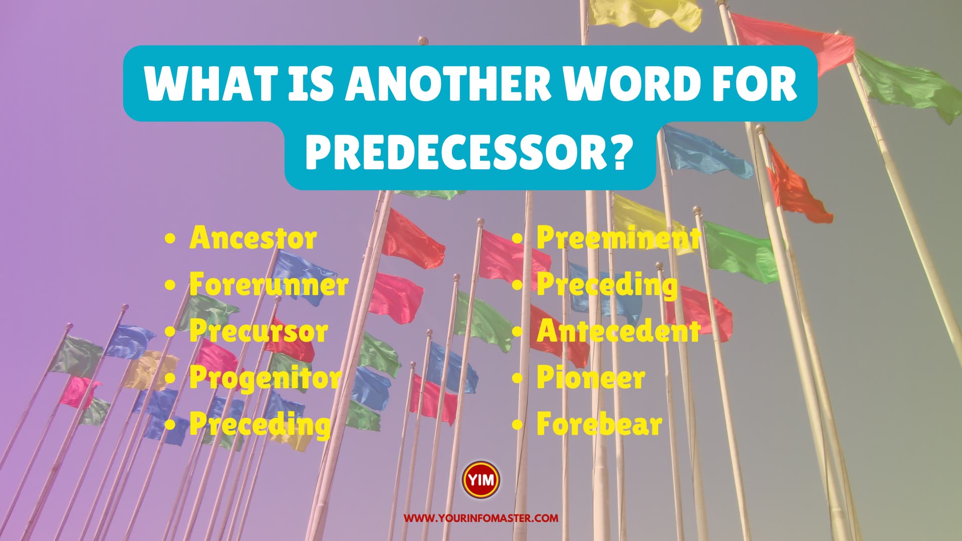 what-is-another-word-for-predecessor-sentences-antonyms-and-synonyms