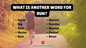 What is another word for Run