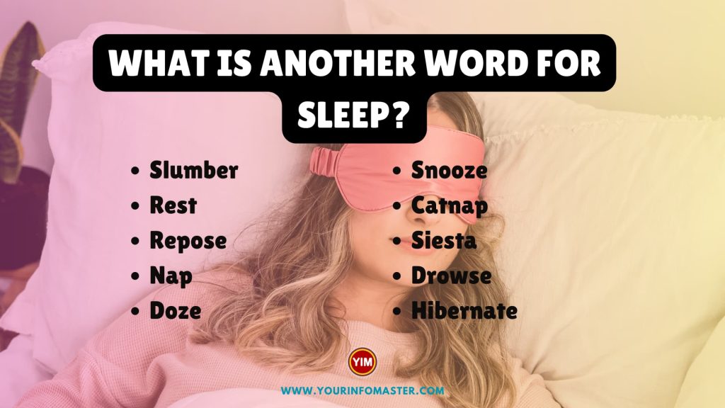 What is another word for Sleep