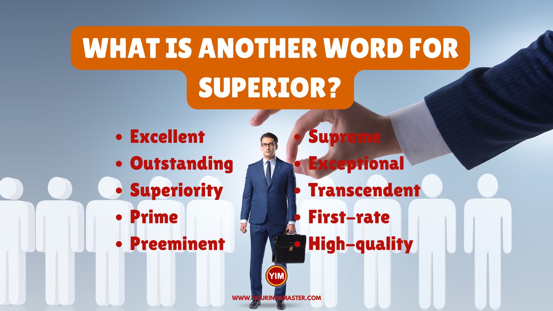 What is another word for Superior