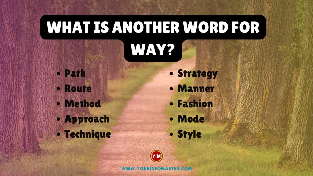 What is another word for Way